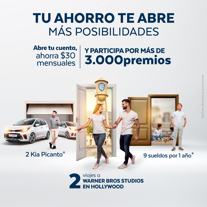 Tu ahorro te abre más posibilidades 