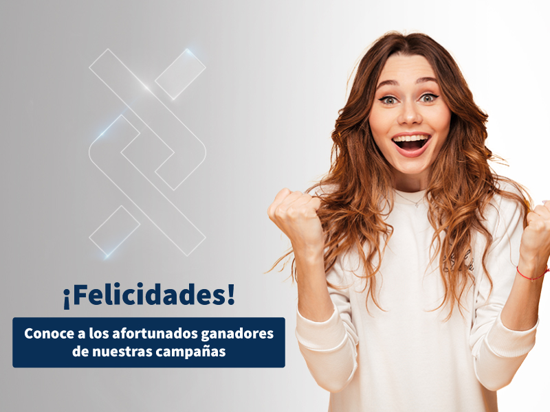 Conoce los ganadores de nuestras campañas